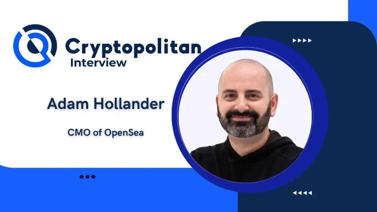 صرح مدير التسويق في OpenSea Cryptopolitan: "نحن نبني تطبيقًا واحدًا للرموز غير القابلة للاستبدال (NFTs)، والعملات الميمية، والمجرمين، والعملات المشفرة الرئيسية."
