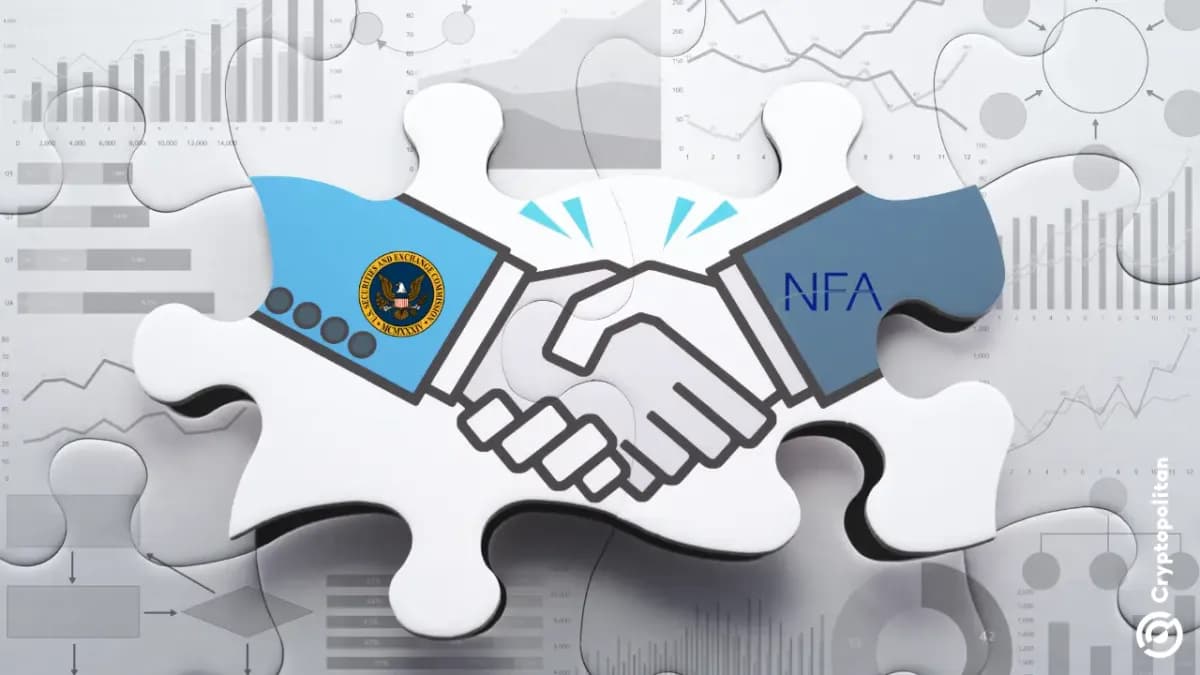هيئة الأوراق المالية والبورصات الأمريكية توقع اتفاقية تنسيق ثانية، وتضيف NFA إلى جهود التنسيق - Cryptopolitan